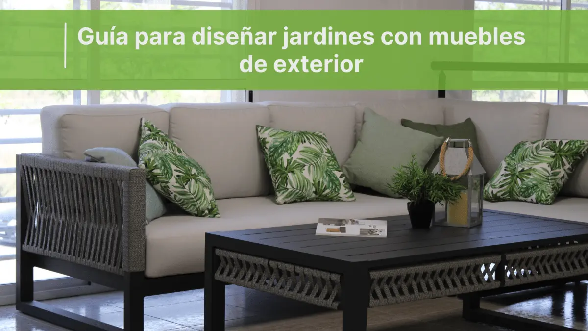 diseñar jardines con muebles de exterior